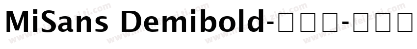 MiSans Demibold-半粗体字体转换